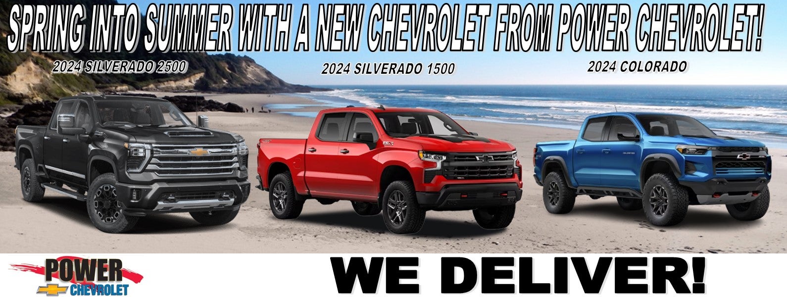 SPRING INTO SUMMER IN A NEW CHEVROLET